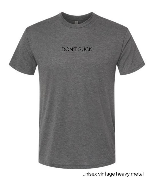 don't suck t-shirt and crop tee