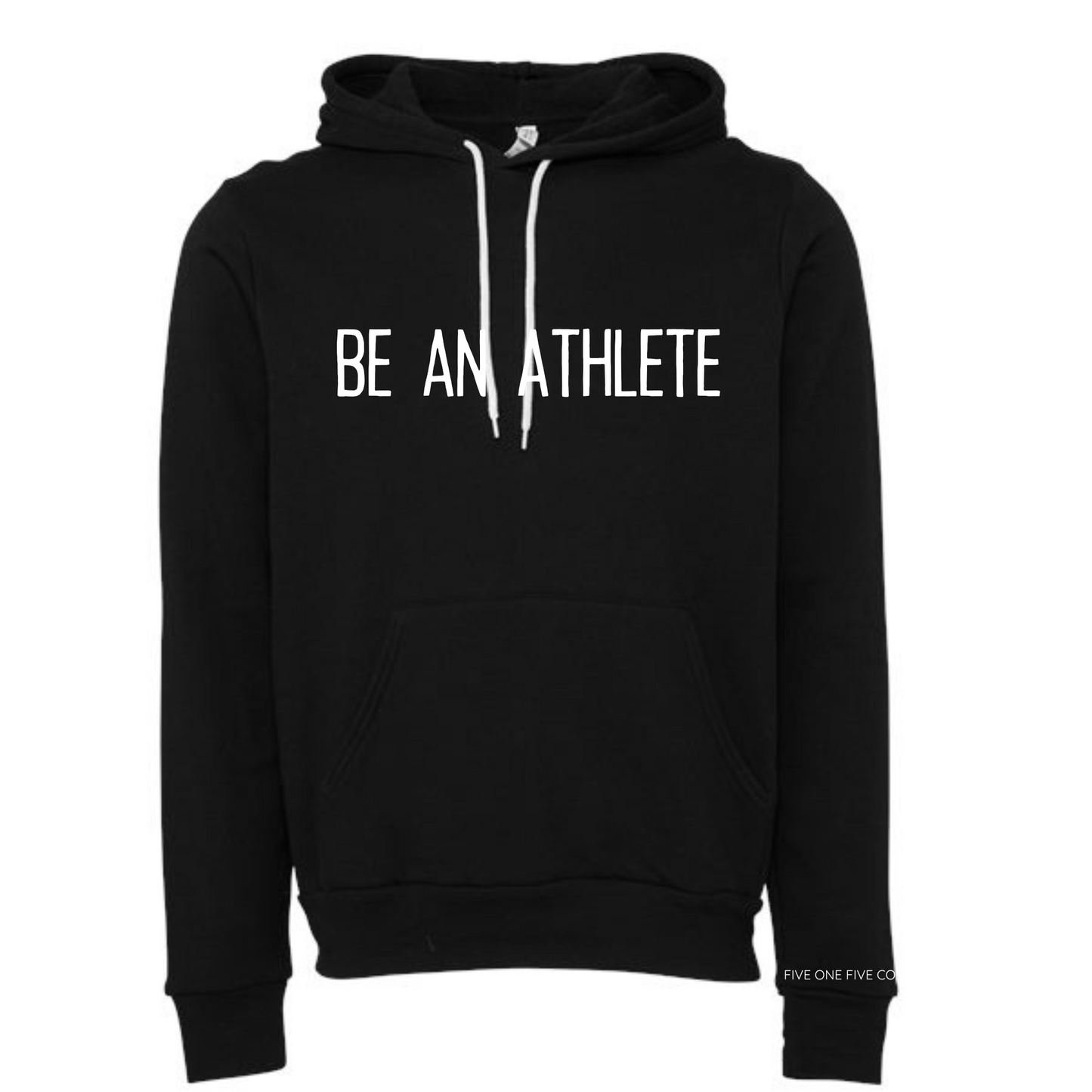 be an athlete sweatshirt