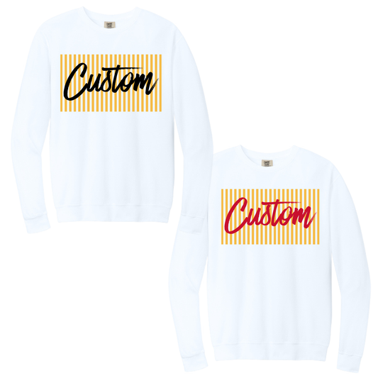 CUSTOM Flash Sale Crewneck